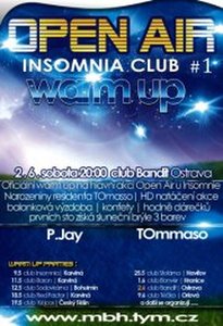 Warm Up - Insomnia Open Air + narozeniny DJ TOmmasa