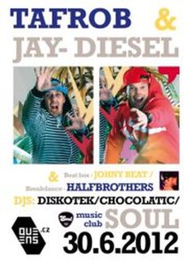 TAFROB feat. JAY DIESEL /DJS/DISKOTEK/CHOCOLATIC/ live v Sou