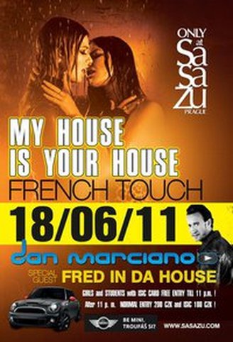 My House is Your House French ilusion 