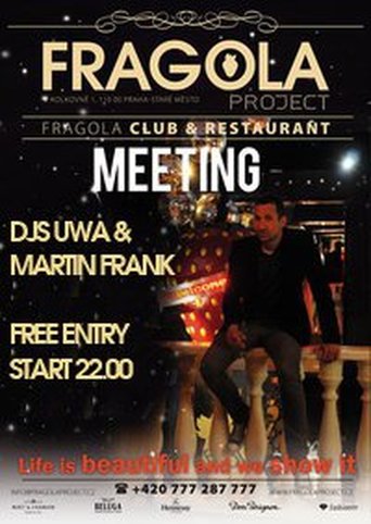 Meeting party with DJS UWA &amp; MARTIN FRANK