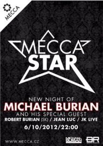 MECCA STAR with MICHAEL BURIAN