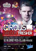 CIRCUS with GREGOR TRESHER