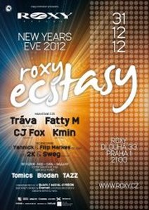 ROXY Ecstasy *New Year´s Eve 2012*