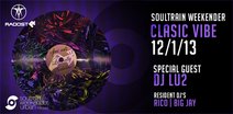 SOULTRAIN WEEKENDER CLASSIC VIBE