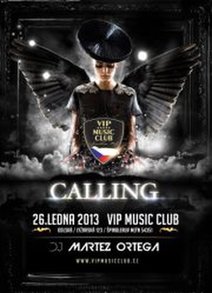 CALLING &amp; DJ MARTEZ ORTEGA