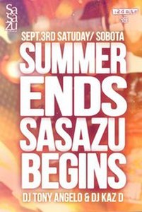 Summer Ends - SaSaZu Begins