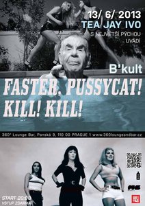 B-kult: Faster, pussycat! Kill! Kill!
