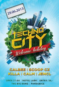 TECHNO CITY Welcome Holiday 