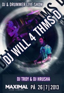 ★★★ DJ WILL 4 THMS D ★★★
