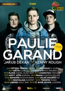 Paulie Garand - v hlavní roli TOUR