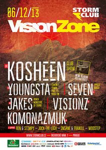 VisionZone w/ Kosheen (UK), Youngsta (UK), Jakes (UK) etc.