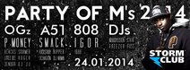 Party Of M´s 2014 w/ P Money, Smack, Igor etc.