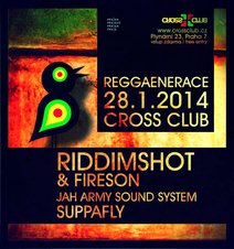 REGGAENERACE with RIDDIMSHOT &amp; FIRESON BANTU