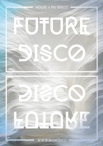FUTURE DISCO / PAVEL BIDLO &amp; IM CYBER