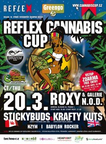 REFLEX CANNABIS CUP 10th ANNIVERSARY  w/ STICKYBUDS (CAN), K