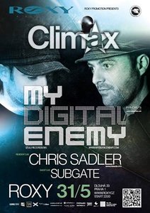 CLIMAX special guest MY DIGITAL ENEMY (UK)