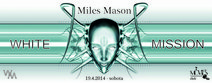 WHITE MISSION - Miles Mason