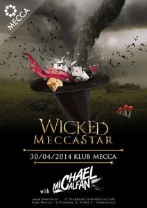 	 ★ Michael Calfan @ Wicked MeccaStar ★