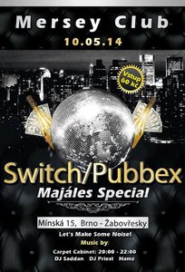 Switch Pubbex Majáles special, Dj Saddan, Pries, Hamz