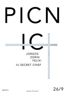 PiCNIC | DJs Jorgos, Felix!, Zorin &amp; VJ Secret Chief