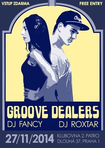 GROOVE DEALERS | DJs Roxtar &amp; Fancy