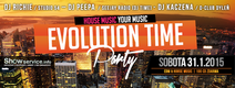 HOUSE EVOLUTION TIME | 31.1.2015 DJ Richie &amp; DJ Peepa &a