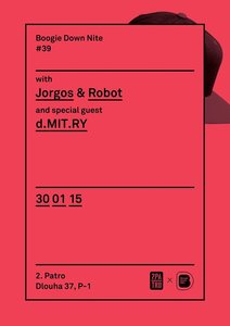 BOOGIE DOWN NITE | DJs Jorgos, Robot, dMIT.RY