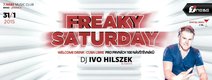 Freaky Saturday ✩ IVO HILSZEK ✩ 31.1.2015