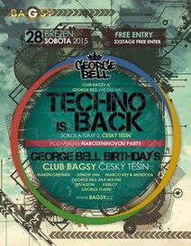 TECHNO is Back !!! George Bell aka Wayne Birthday´s @ Bagsy