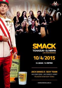 ♔ SMACK ♔ | Tchagun + DJ Nrmn &amp; Jack Daniels Honey PARTY