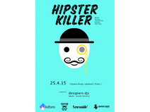 HIPSTER KILLER - Live Underground
