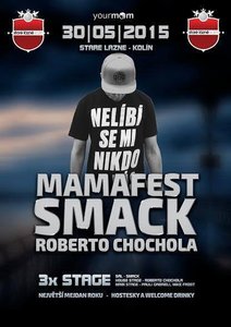 MAMAFEST and SMACK live