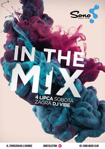 DJ VIBE | 4.07 | In the Mix | Sono Music Club
